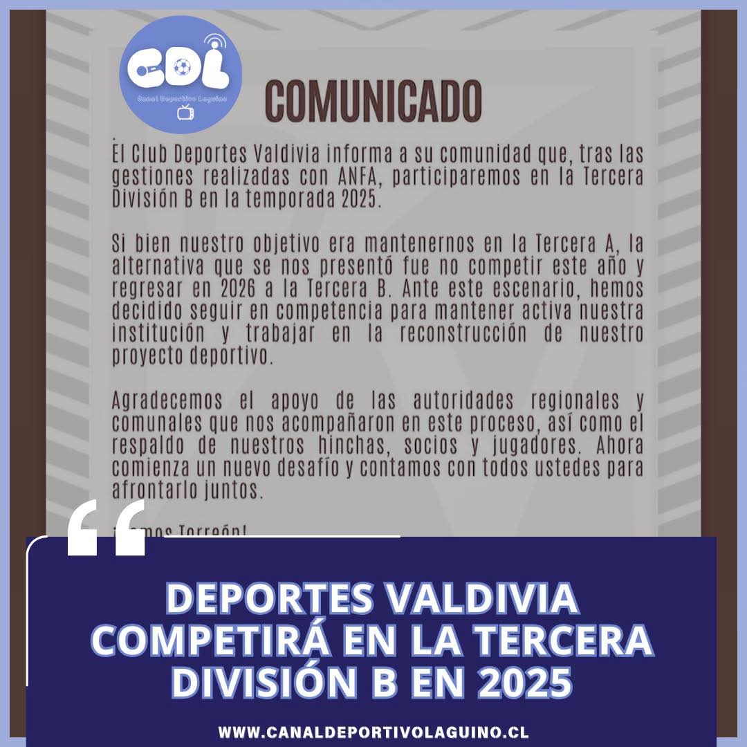 “Deportes Valdivia Competirá en la Tercera División B en 2025”