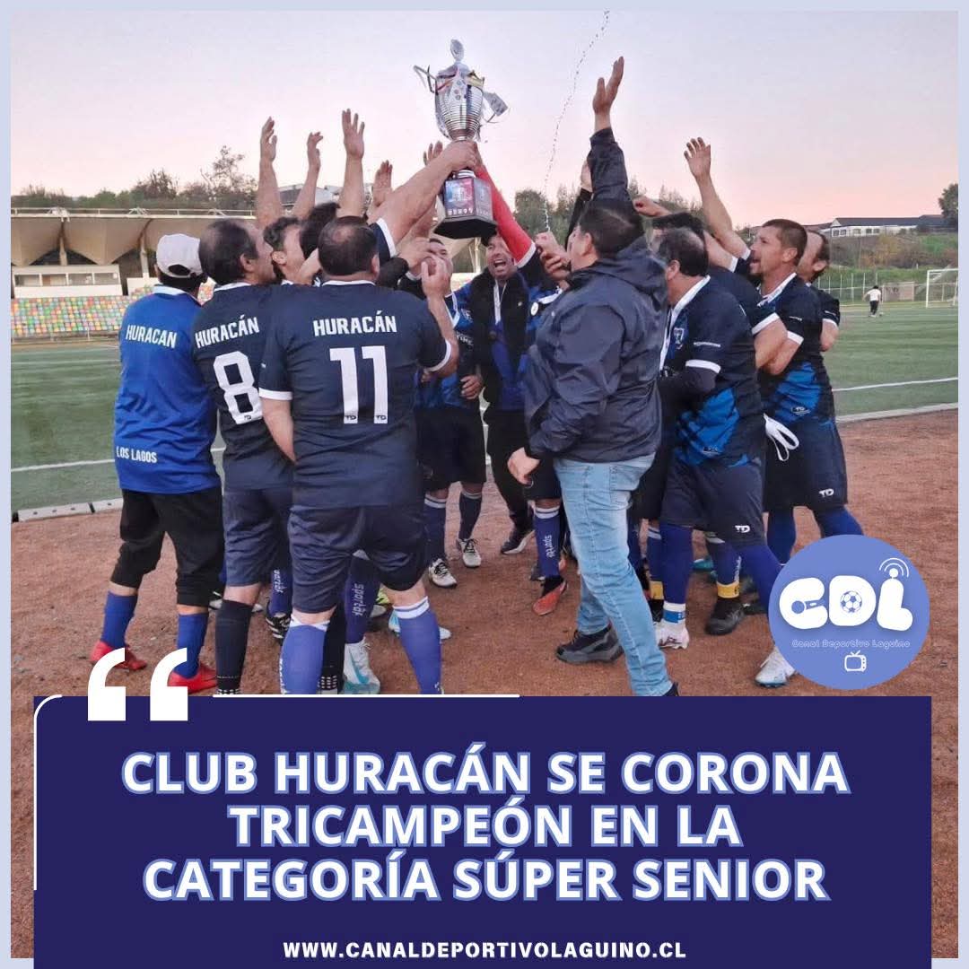 “Club Huracán se corona tricampeón en la categoría Súper Senior tras vencer a Atlético en un infartante clásico comunal”